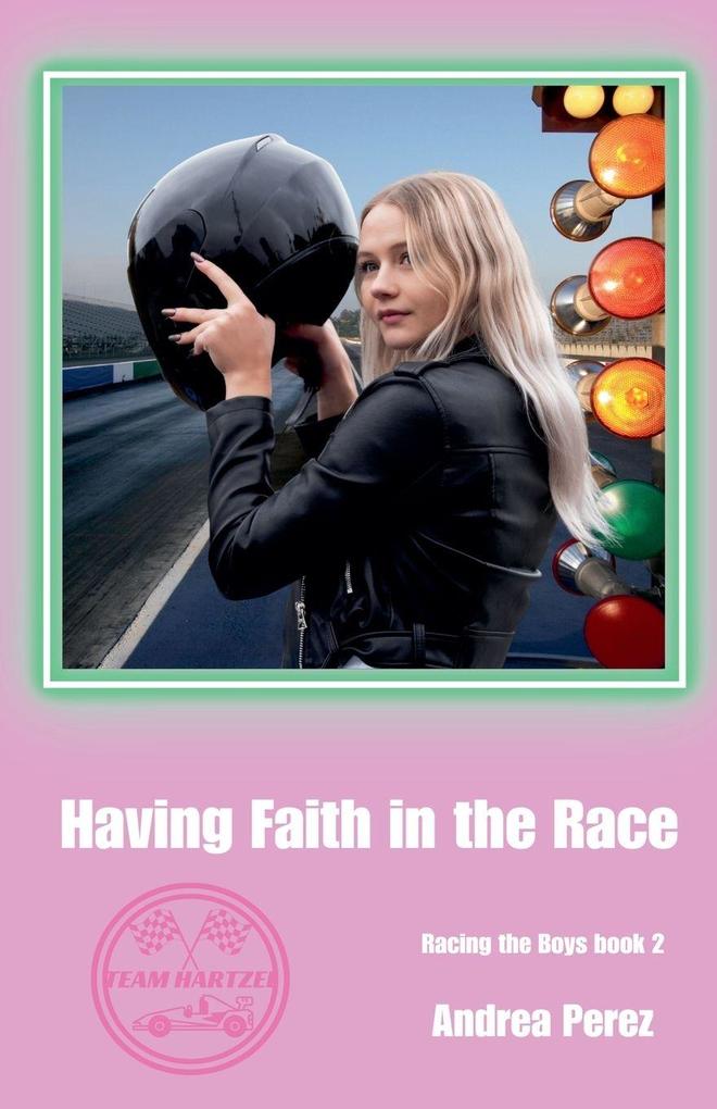 Having Faith in the Race