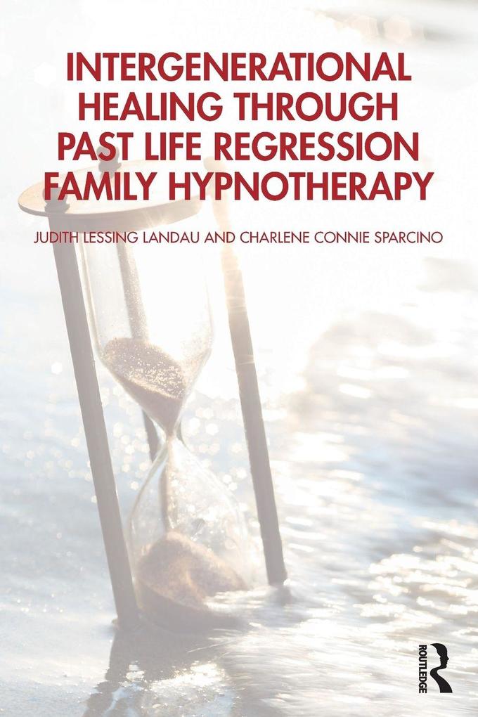 Intergenerational Healing Through Past Life Regression Family Hypnotherapy