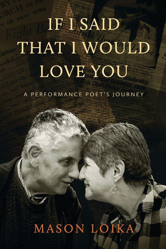 If I Said That I Would Love You