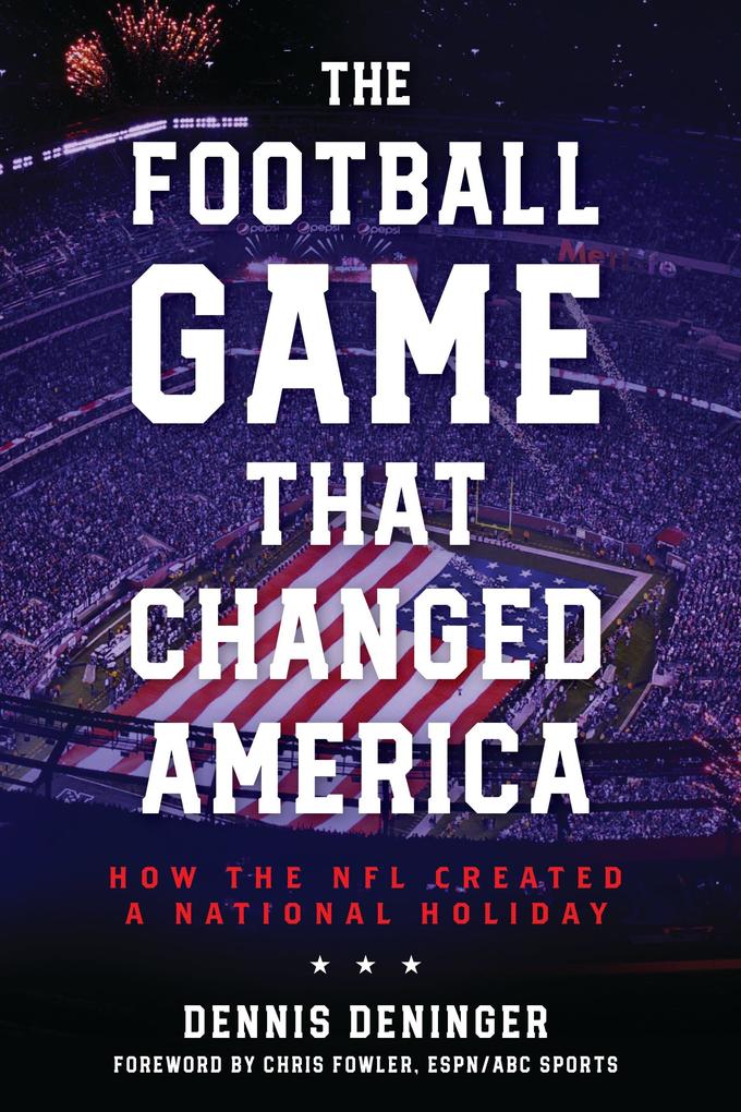 The Football Game That Changed America