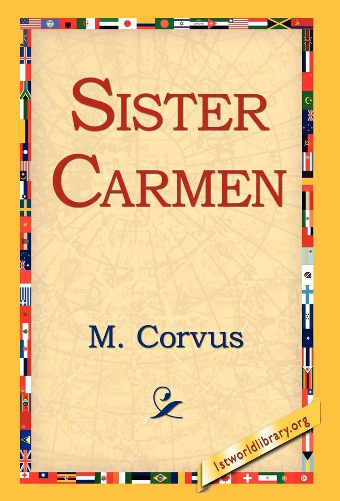 Sister Carmen - M. Corvus