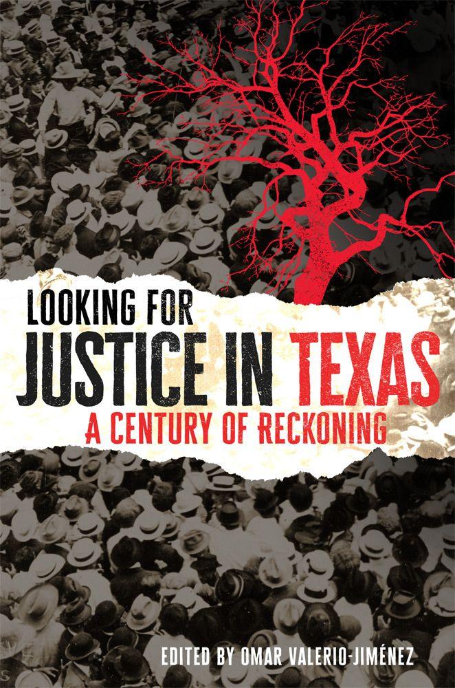 Looking for Justice in Texas Volume 6