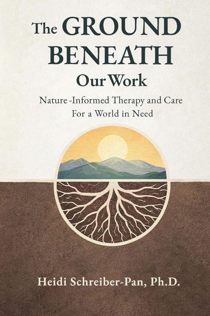 The Ground Beneath Our Work