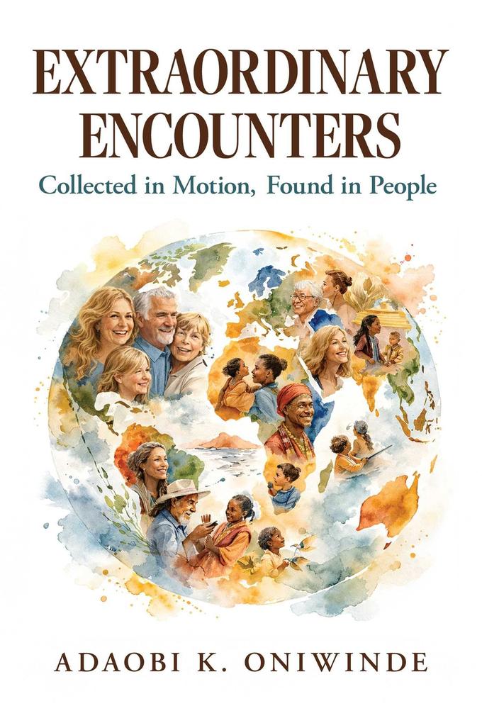 Extraordinary Encounters