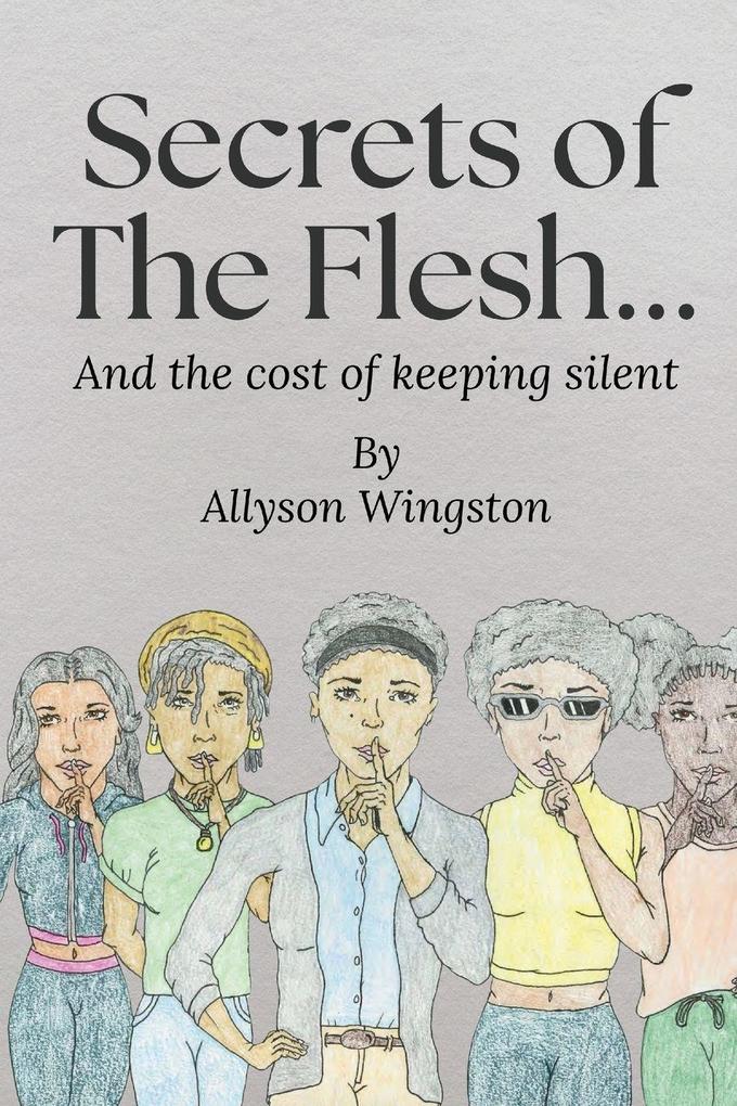 Secrets of the Flesh