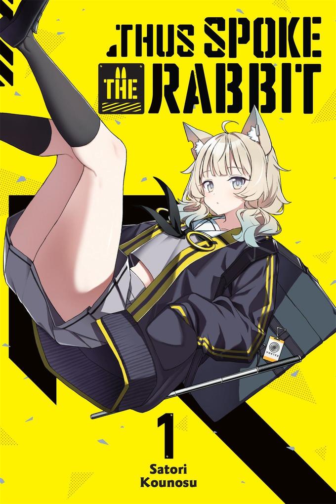 Thus Spoke the Rabbit Vol. 1