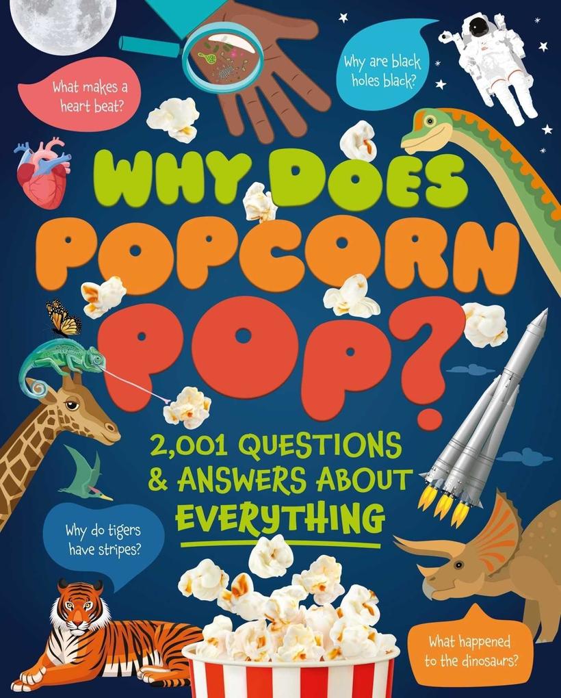 Why Does Popcorn Pop?