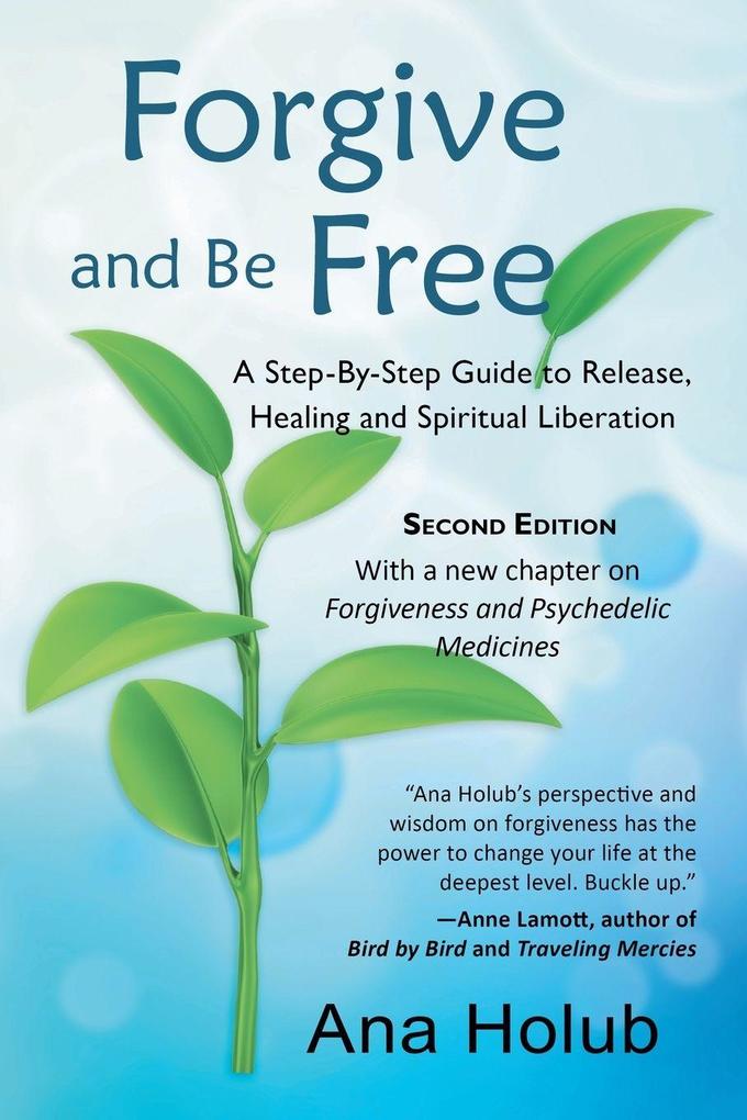 Forgive and Be Free