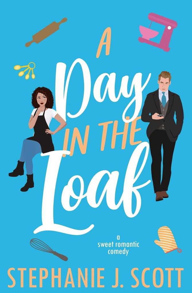 A Day in the Loaf
