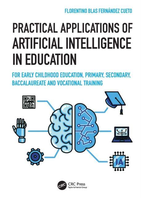 Practical Applications of Artificial Intelligence in Education