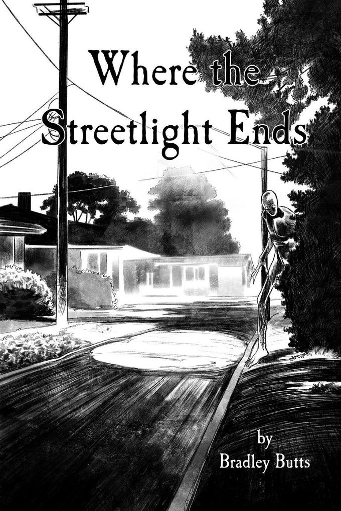 Where the Streetlight Ends
