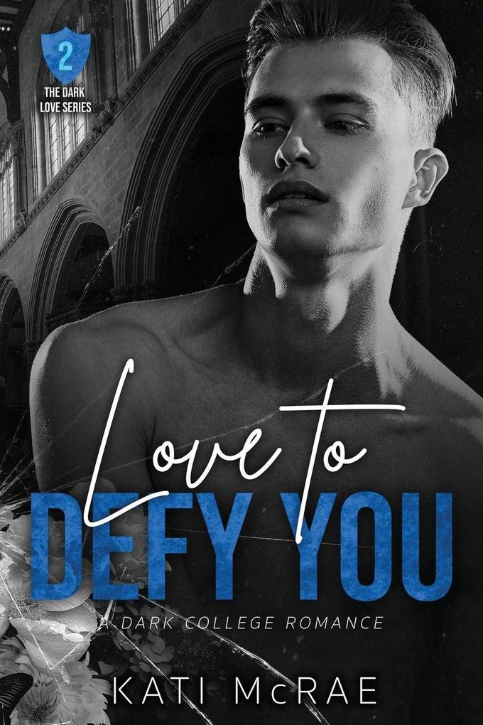 Love to Defy You