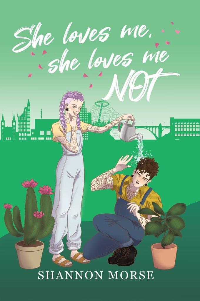 She Loves Me She Loves Me NOT!
