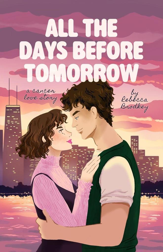All the Days Before Tomorrow
