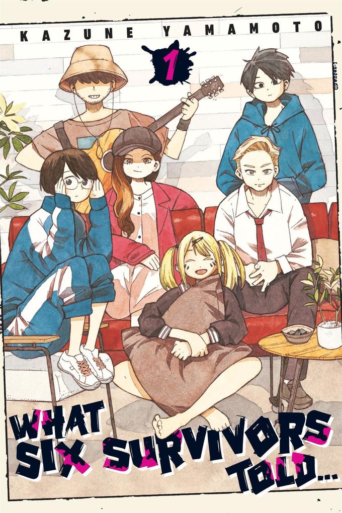 What Six Survivors Told... Vol. 1