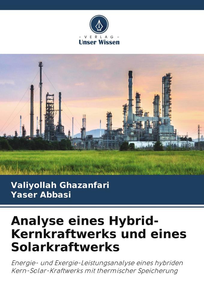 Analyse eines Hybrid-Kernkraftwerks und eines Solarkraftwerks