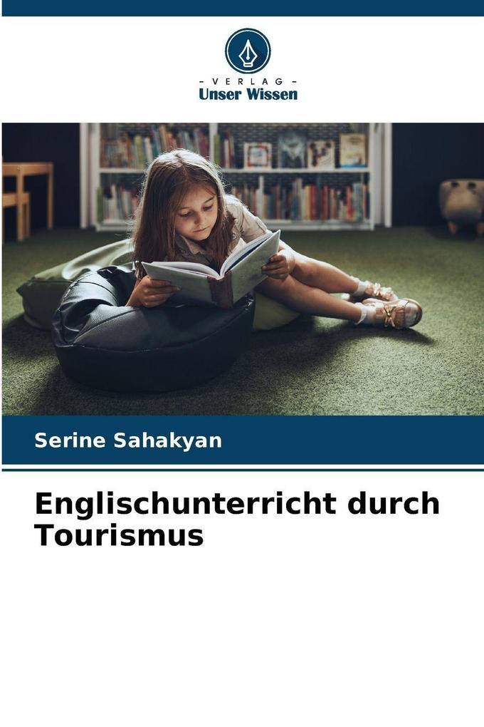 Englischunterricht durch Tourismus
