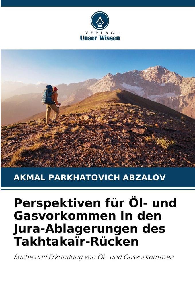 Perspektiven für Öl- und Gasvorkommen in den Jura-Ablagerungen des Takhtakaïr-Rücken