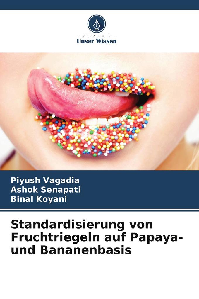 Standardisierung von Fruchtriegeln auf Papaya- und Bananenbasis