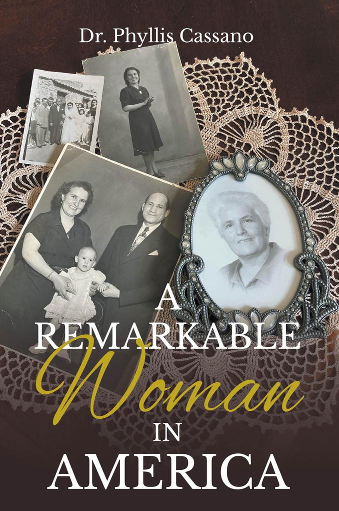 A Remarkable Woman in America