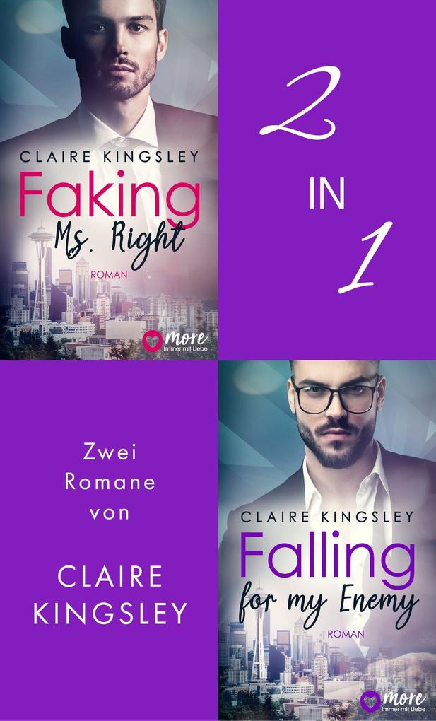 Faking Ms. Right & Falling for my Enemy