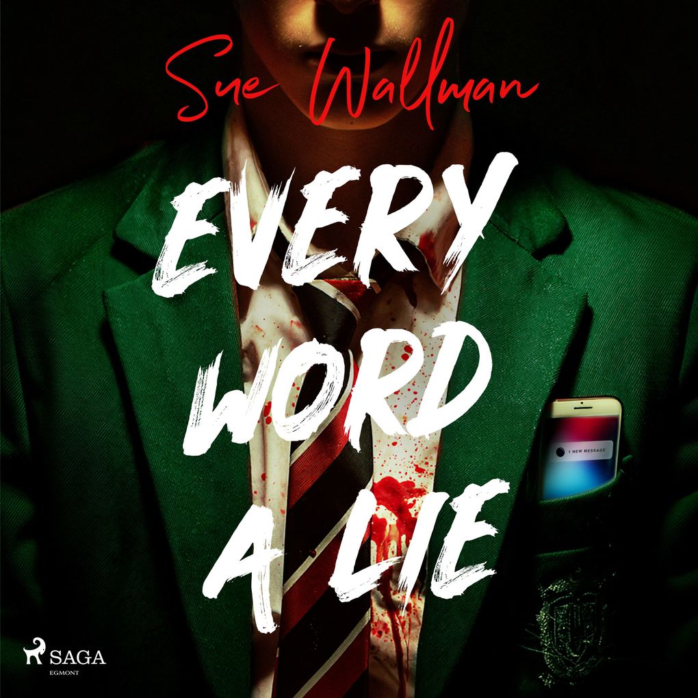 Every Word a Lie: A fast-paced twist-filled teen thriller