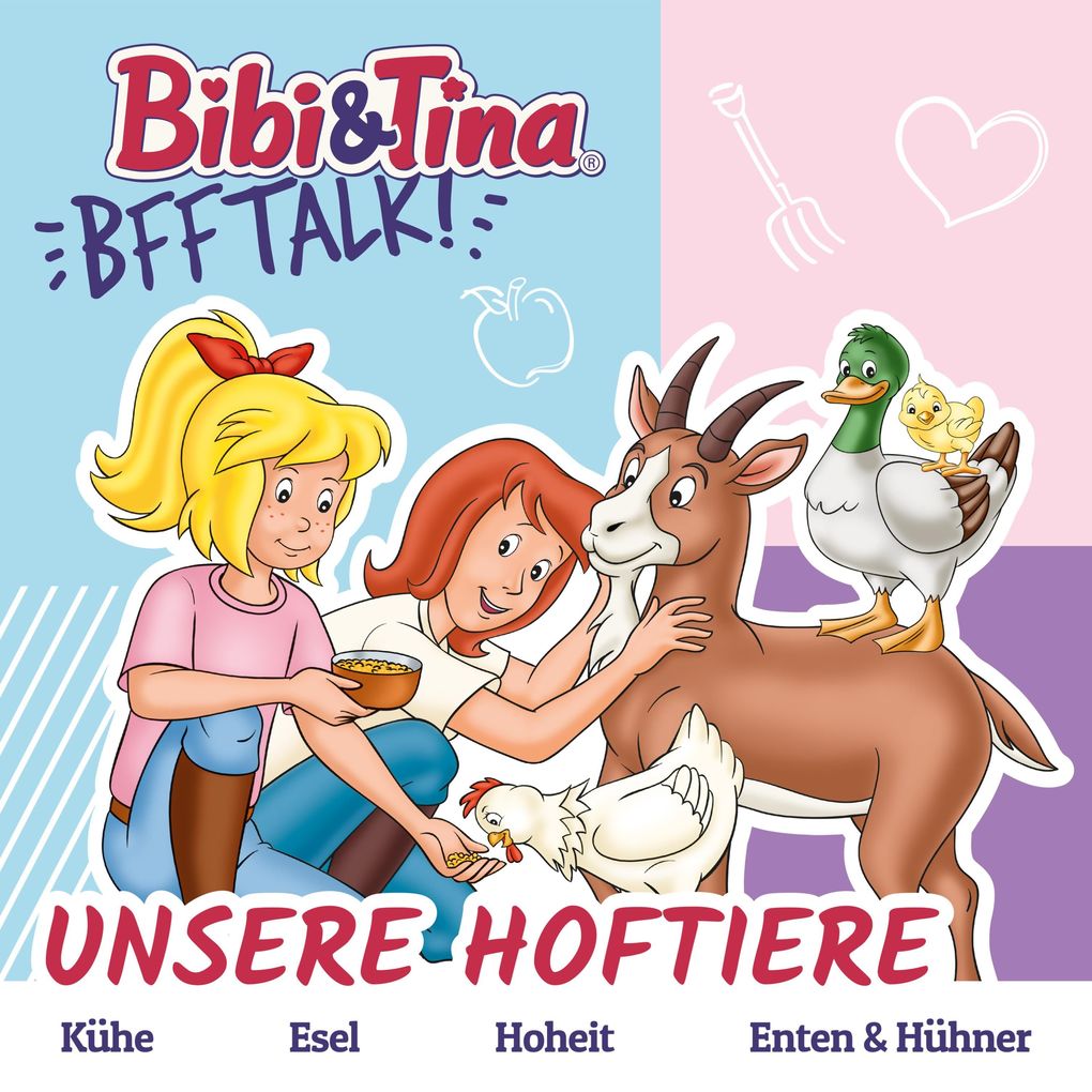 Bibi & Tina - BFF Talk Unsere Hoftiere