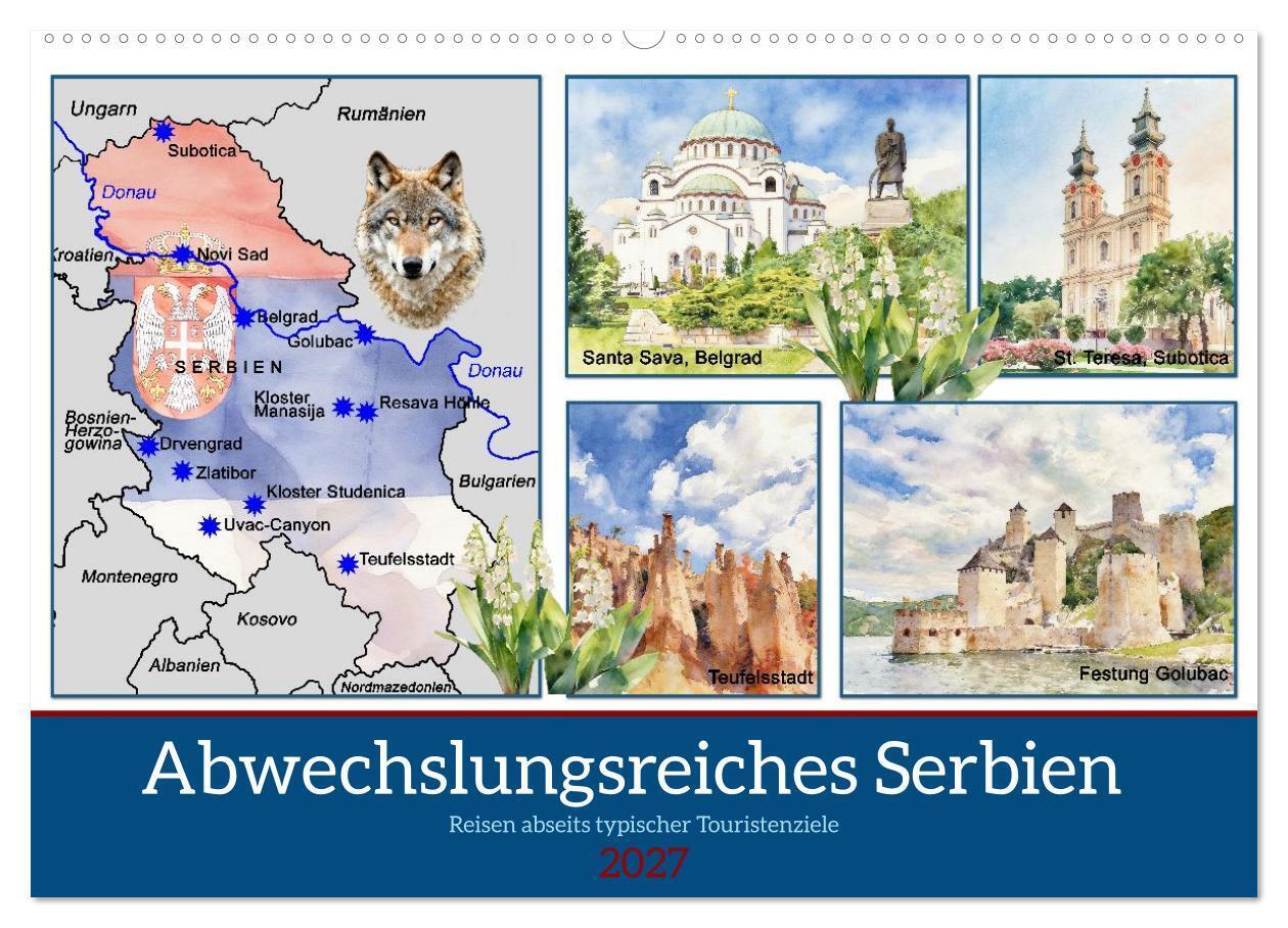 Abwechslungsreiches Serbien (Wandkalender 2027 DIN A2 quer) CALVENDO Monatskalender