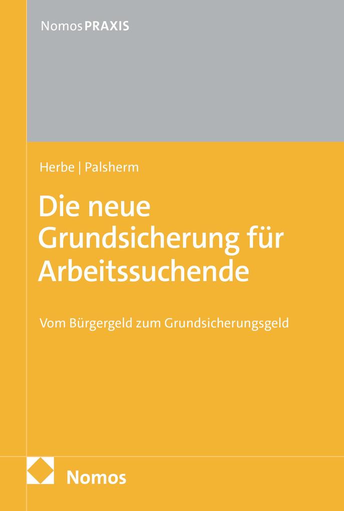 Die neue Grundsicherung für Arbeitssuchende