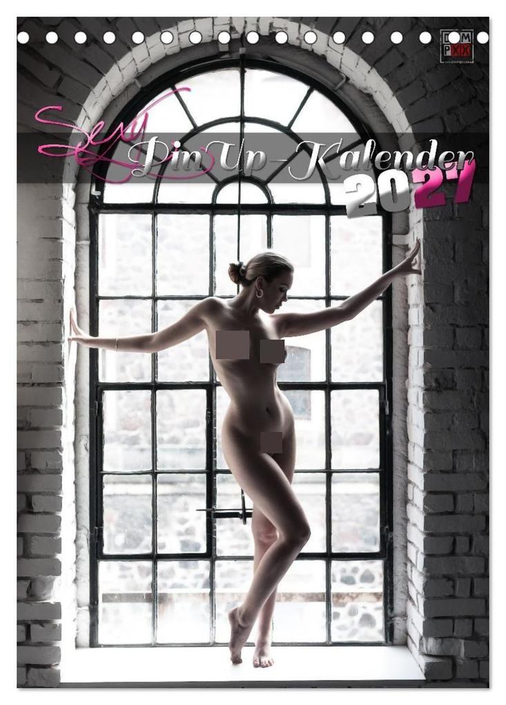 Sexy PinUp-Kalender 2027 (Tischkalender 2027 DIN A5 hoch) CALVENDO Monatskalender
