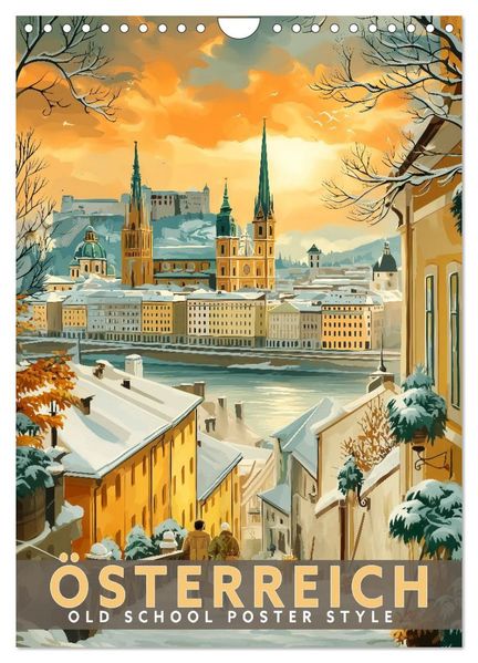 Österreich - Old School Poster Style (Wandkalender 2027 DIN A4 hoch) CALVENDO Monatskalender