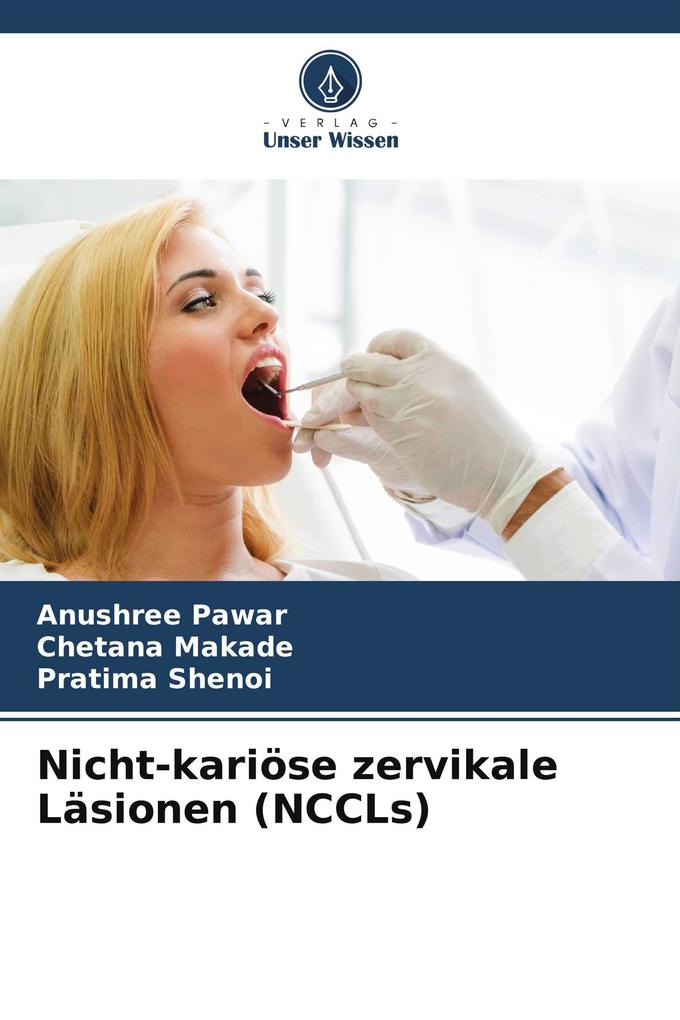Nicht-kariöse zervikale Läsionen (NCCLs)