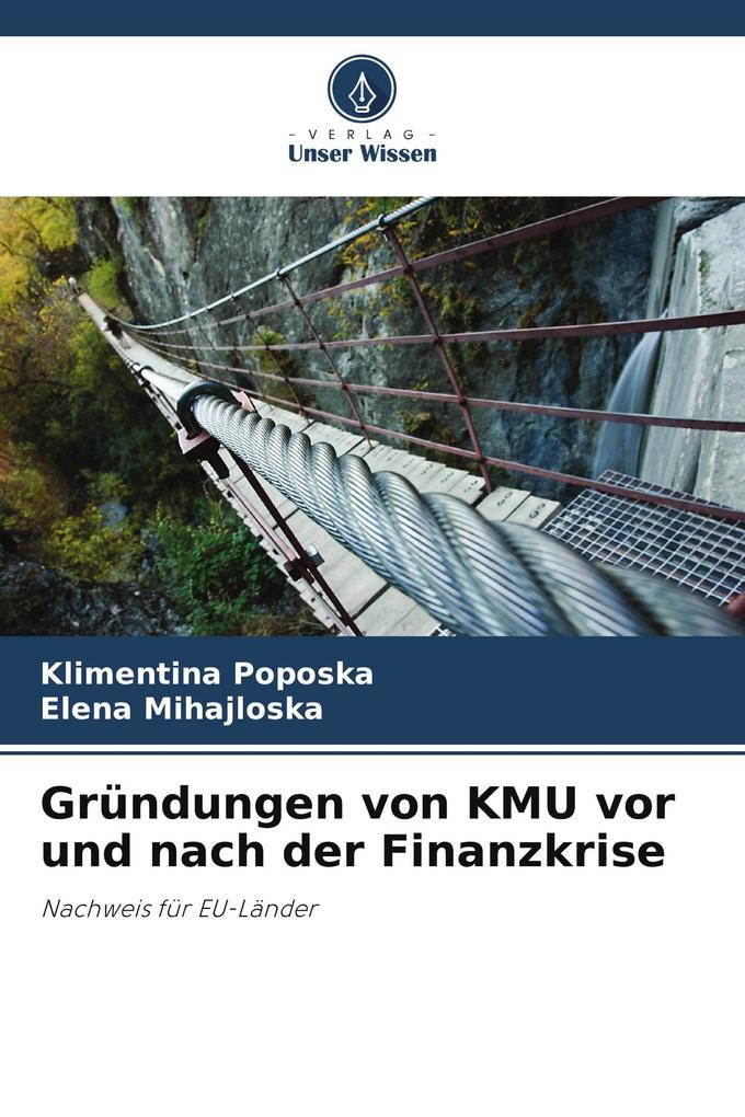 Gründungen von KMU vor und nach der Finanzkrise