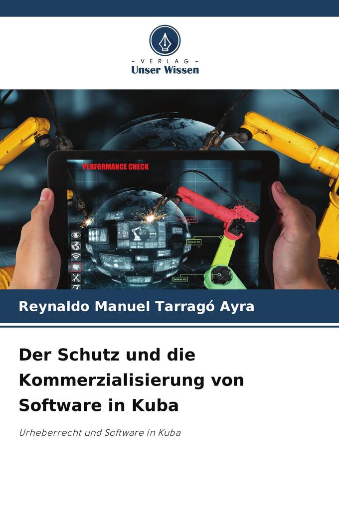Der Schutz und die Kommerzialisierung von Software in Kuba