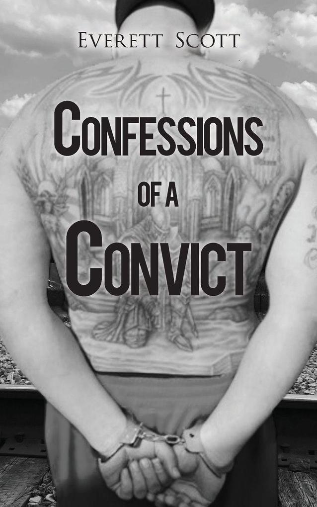 Confessions of a Convict