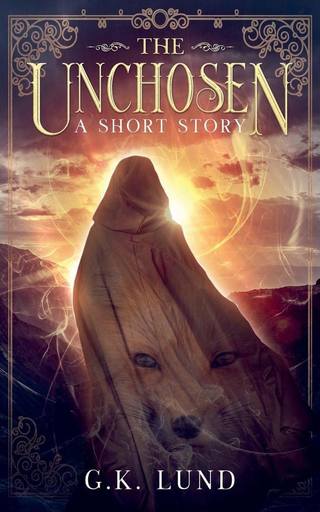 The Unchosen