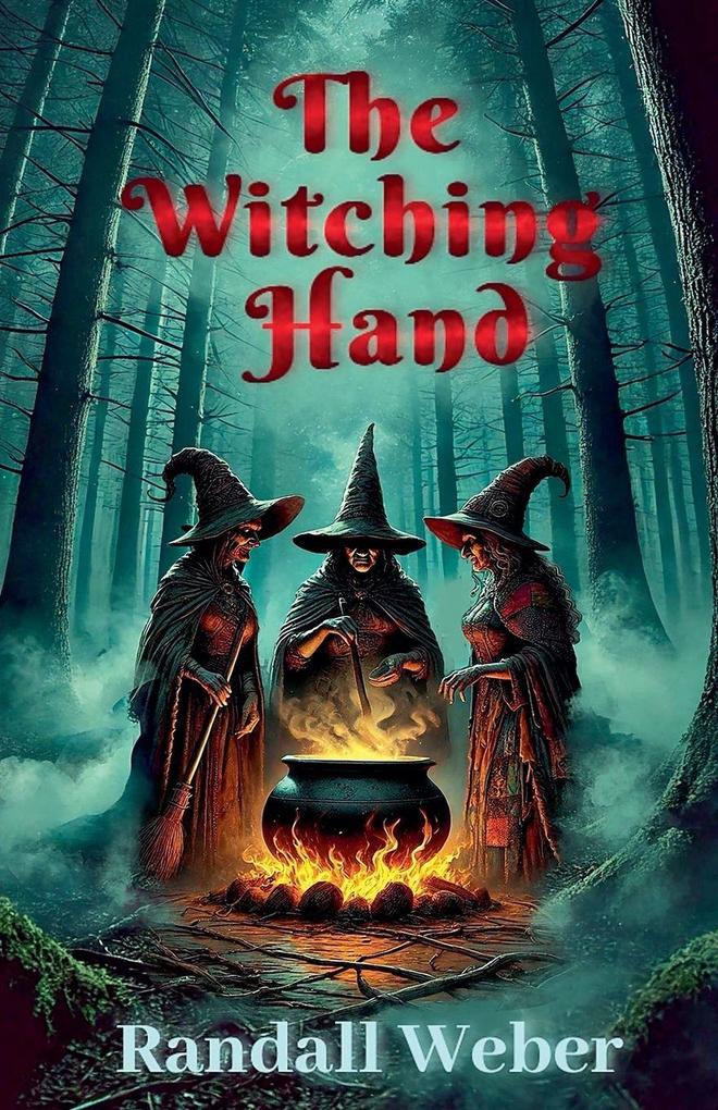 The Witching Hand