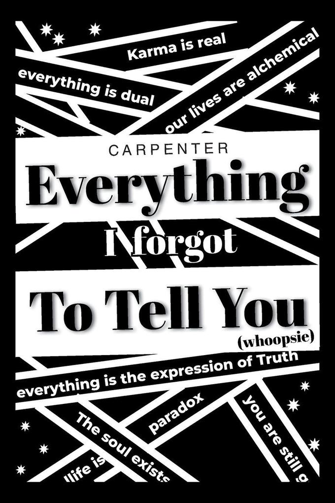 Everything I Forgot to Tell You
