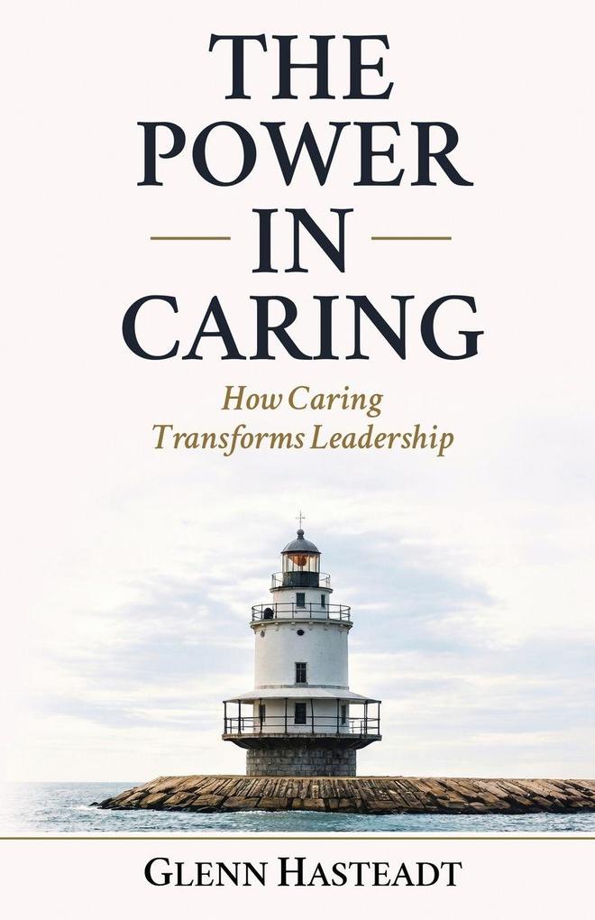 The Power in Caring