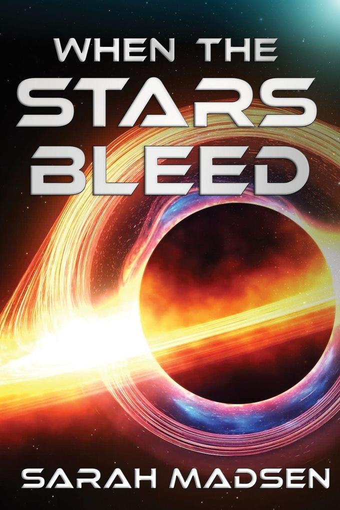 When the Stars Bleed
