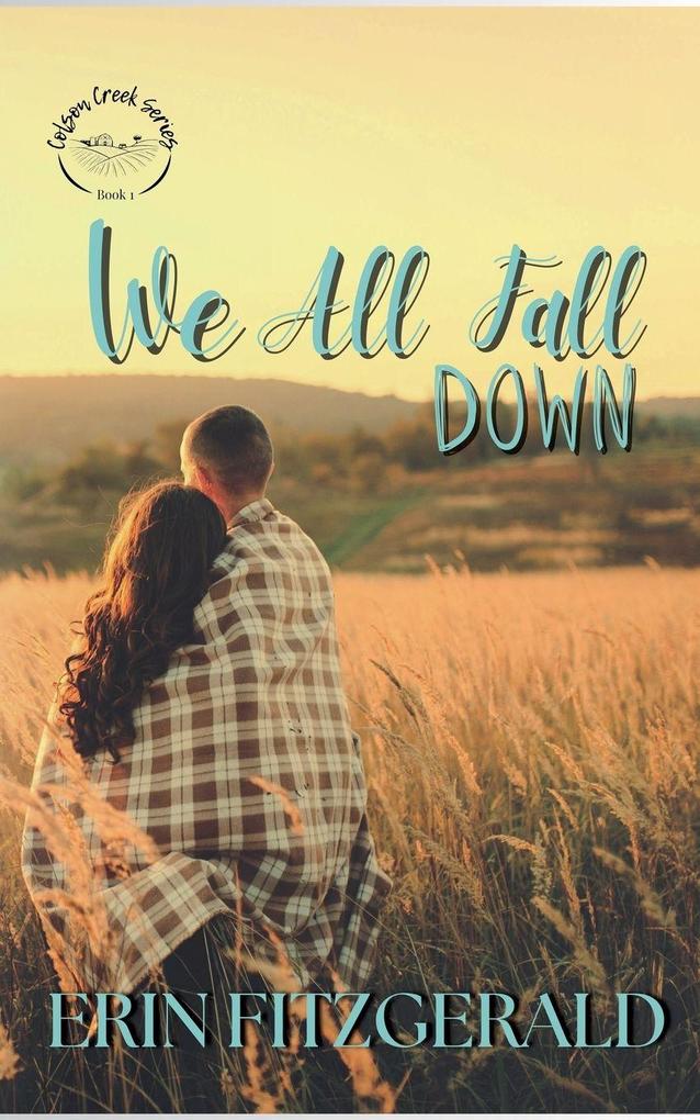 We All Fall Down