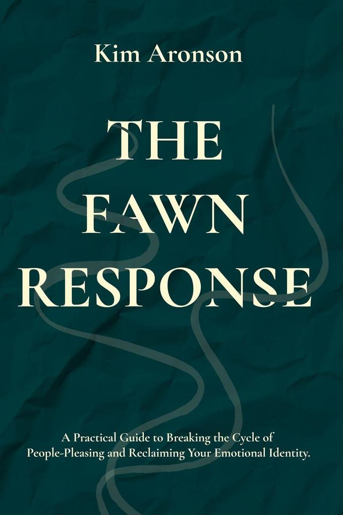 The Fawn Response