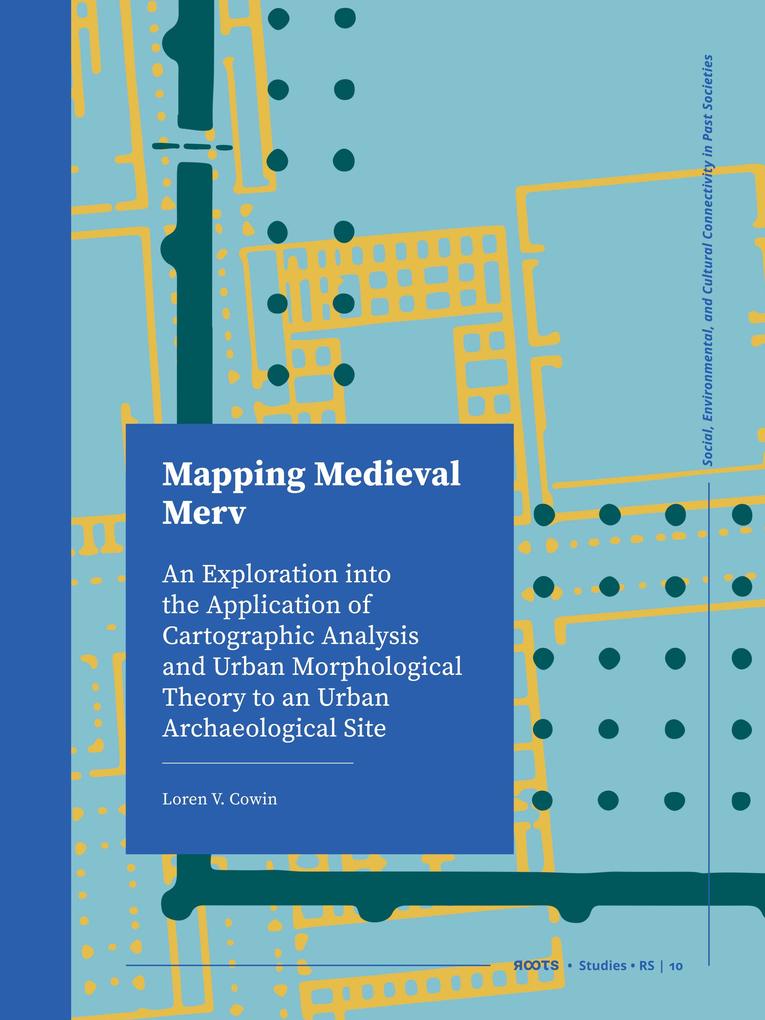 Mapping Medieval Merv