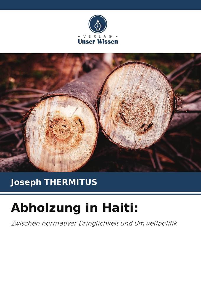 Abholzung in Haiti: