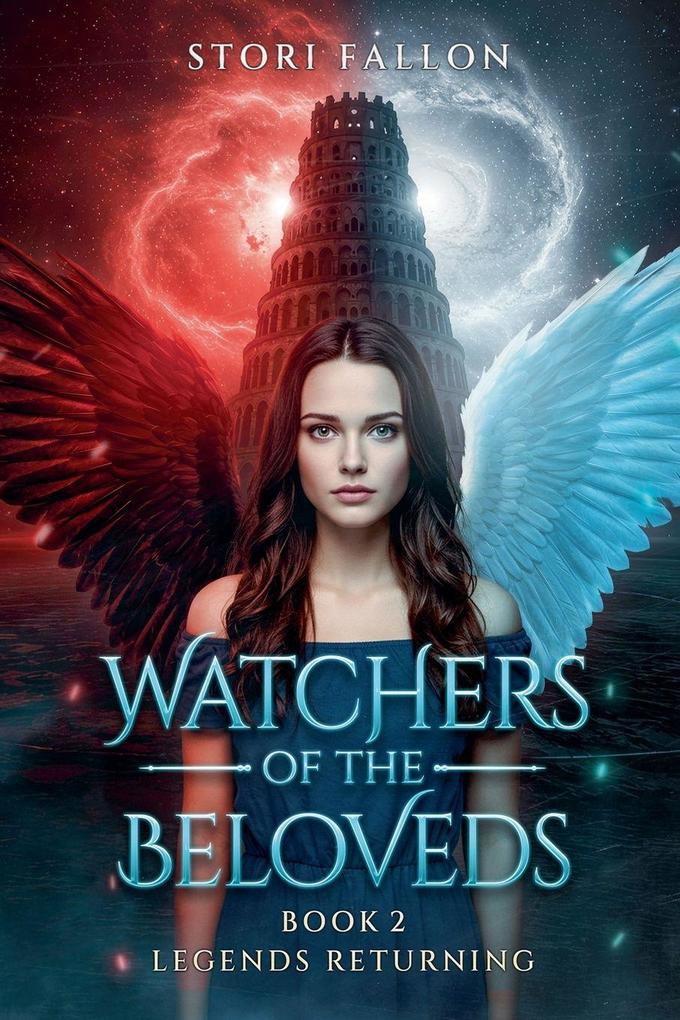 Watchers of the Beloveds; Legends Returning