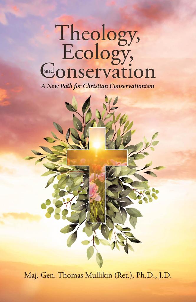 Theology Ecology and Conservation