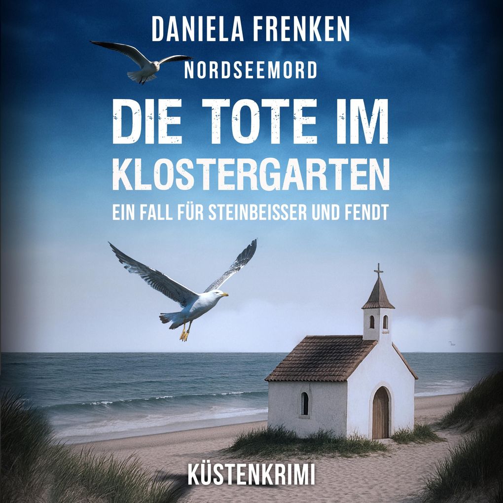 Nordseemord Die Tote im Klostergarten
