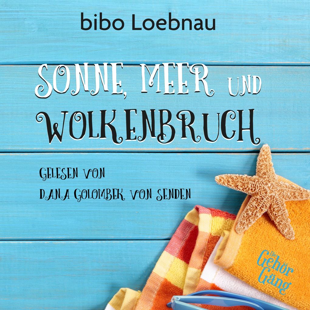 Sonne Meer und Wolkenbruch