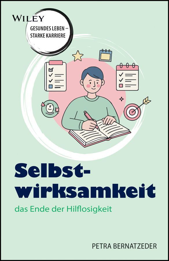 Selbstwirksamkeit - das Ende der Hilflosigkeit