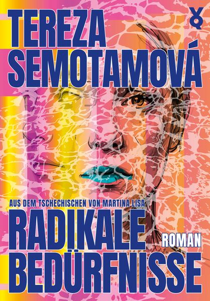 Radikale Bedürfnisse